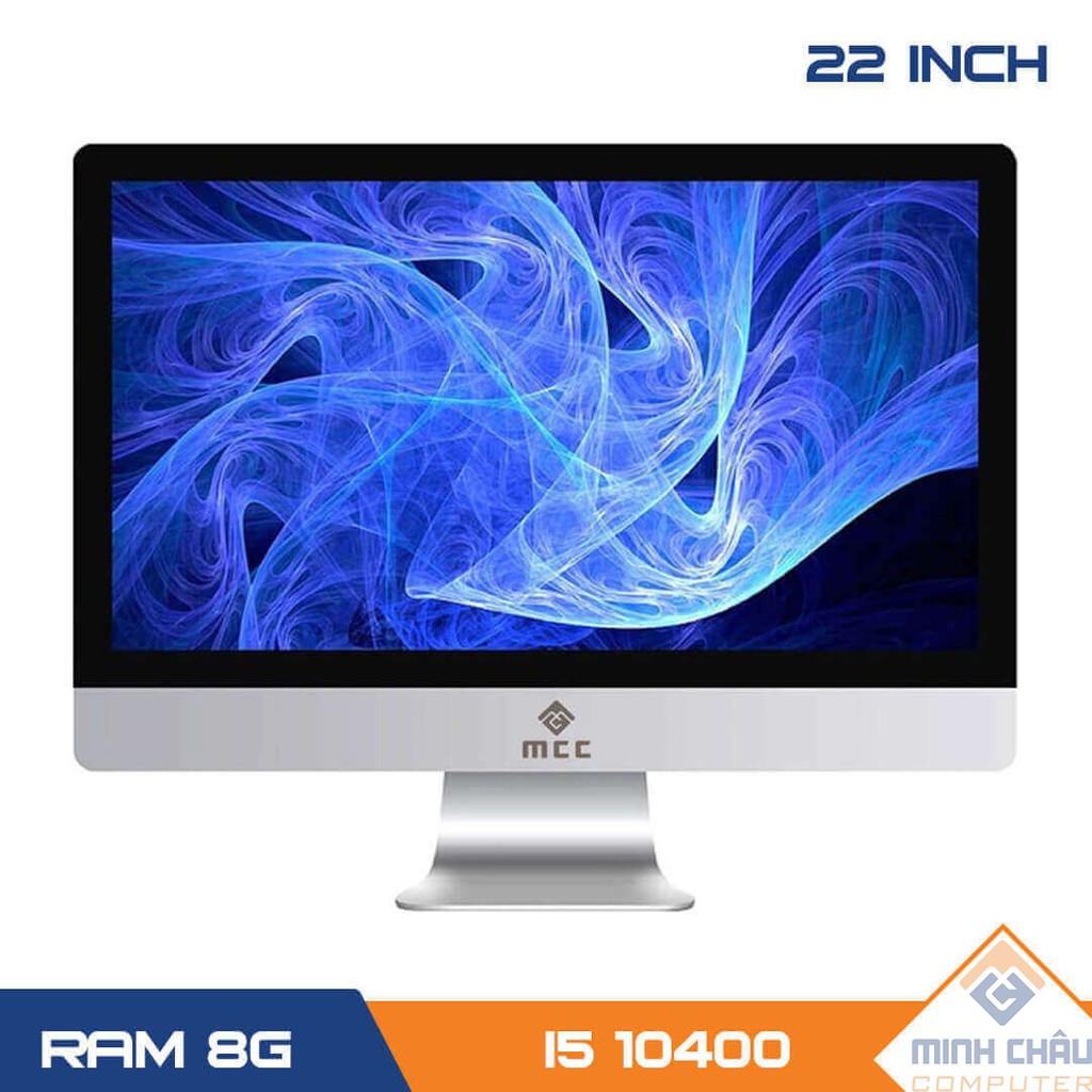 Máy tính động bộ PC All in ONE (AIO) MCC10482 Home Office Computer CPU i5 10400/ Ram8G/ SSD240G/ Wifi/ Camera/ 22inch