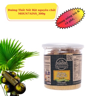 Đường Thốt Nốt Bột MOUN7AINS_300g ( đặc sản An Giang)
