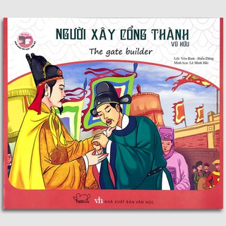 Danh Nhân Việt Nam Song Ngữ - Người Xây Cổng Thành