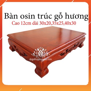 Bàn osin trúc - Kỷ trúc bàn trà bàn cơm gỗ hương cỡ nhỏ cao 10cm