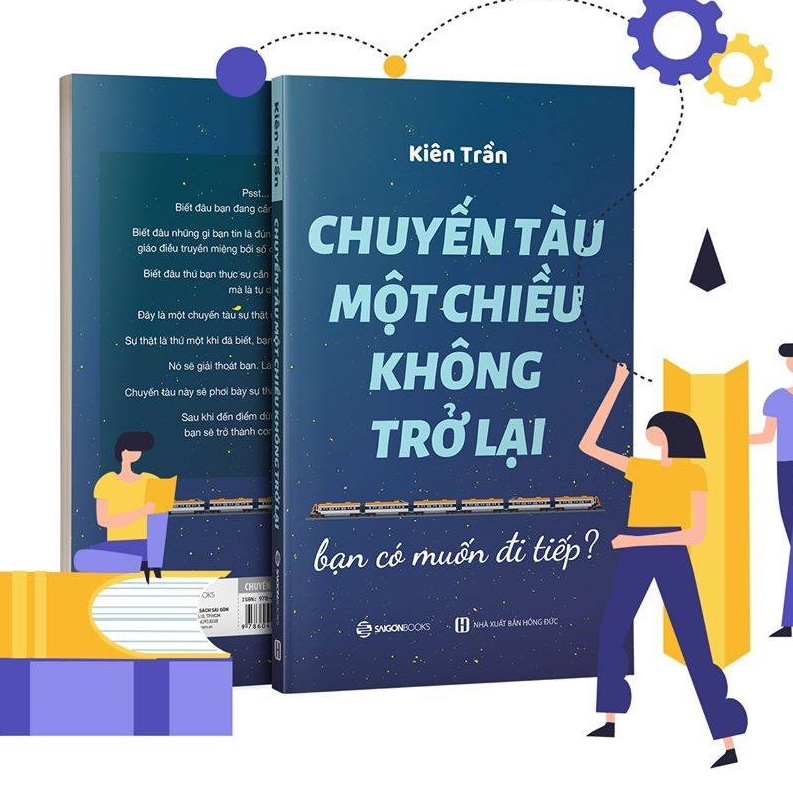 SÁCH: Chuyến tàu một chiều không trở lại: Bạn có muốn bước tiếp? - Tác giả Kiên Trần Tặng Kèm Bookmark