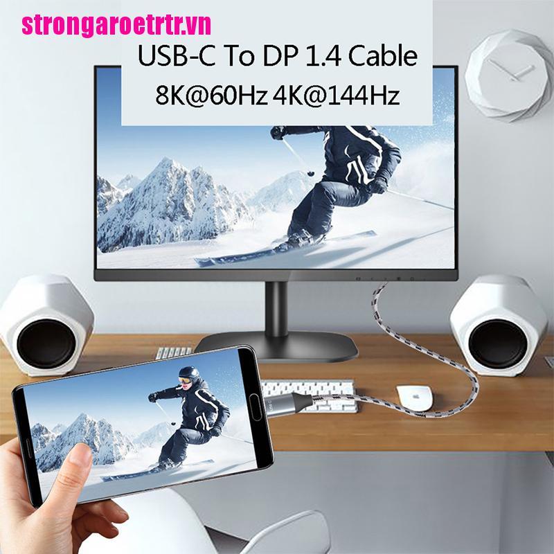 Cáp Chuyển Đổi Usb C Sang Dp1.4 Displayport 8k 30hz 4k 144hz