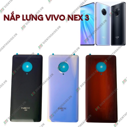 Nắp lưng vivo nex 3