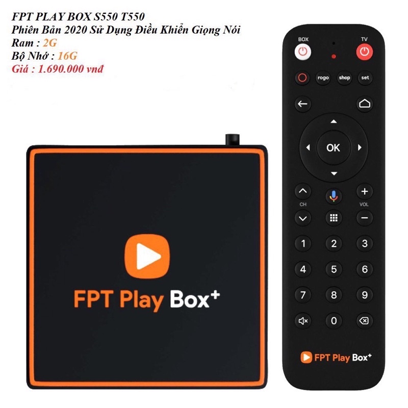 FPT PLay Box 2020 Modem T550 - Phiên Bản Mua Đứt Không Mất Phí Duy Trì - Điều Khiển Giọng Nói Ram 2G Rom 16G