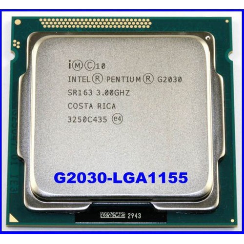 CPU Intel® Pentium® G2030 ( 3.0 Ghz )