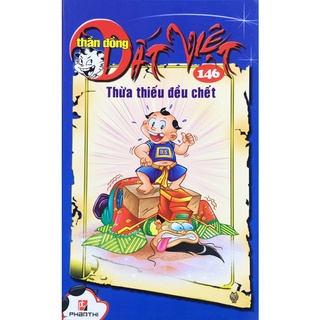 Truyện tranh - Thần đồng Đất Việt - Tập 146: Thừa thiếu đều chết