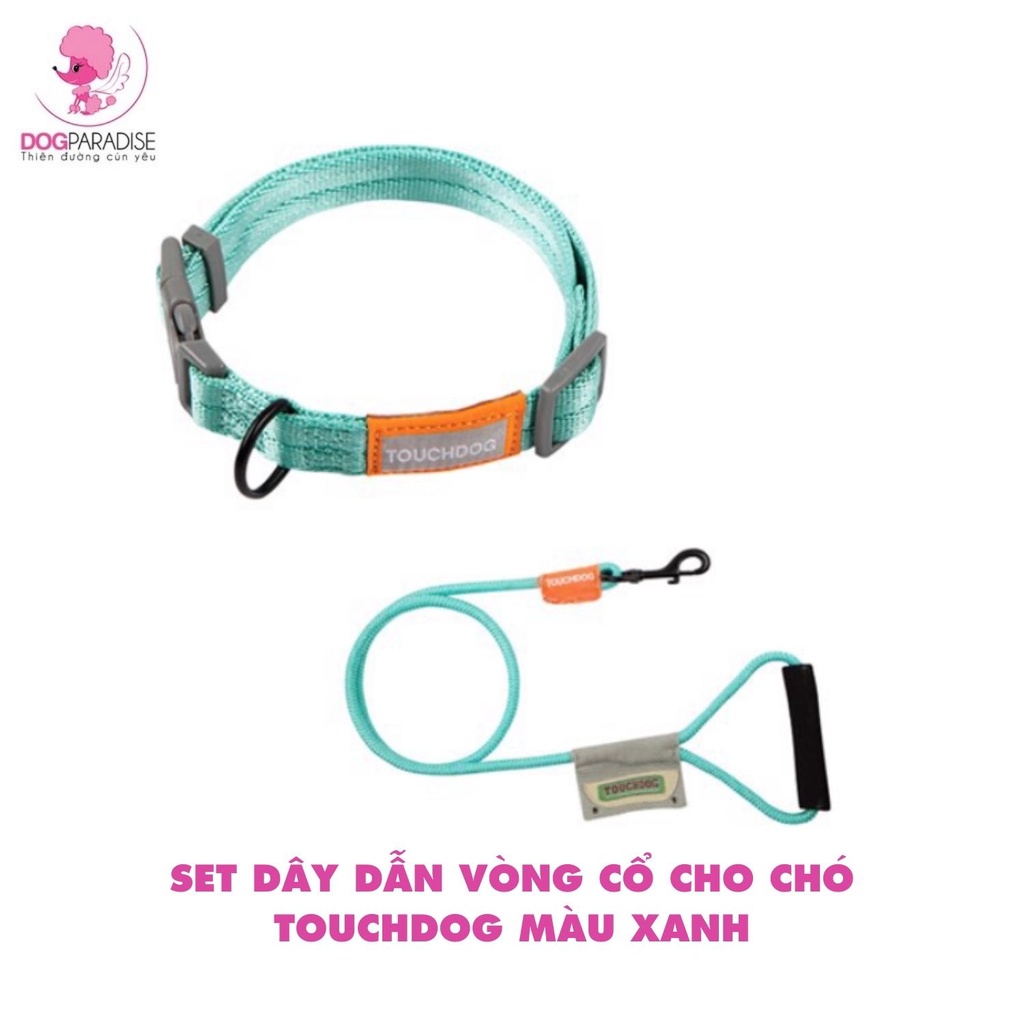 Set dây dẫn vòng cổ cho chó Touchdog chất liệu siêu chắc chắn nhiều màu sắc và kích cỡ đa dạng - Dog Paradise