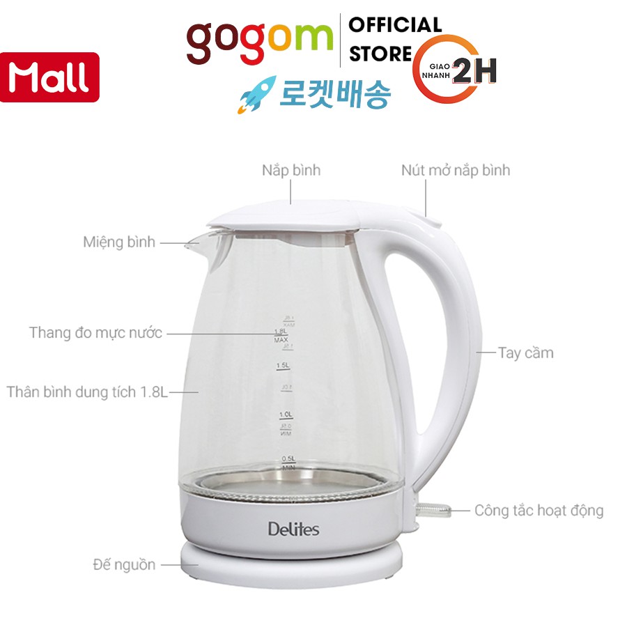 Ấm siêu tốc Bình siêu tốc Delites 1.8 lítDST016 GOG327