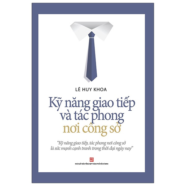 Sách Kỹ năng giao tiếp và tác phong nơi công sở