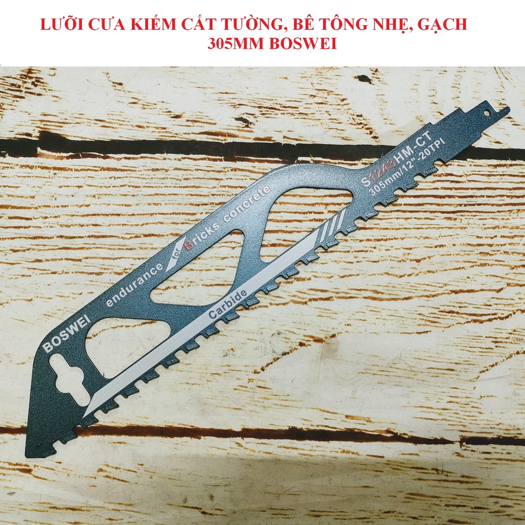 SV Lưỡi cưa kiếm cắt tường, bê tông nhẹ 305mm - 455mm Boswei