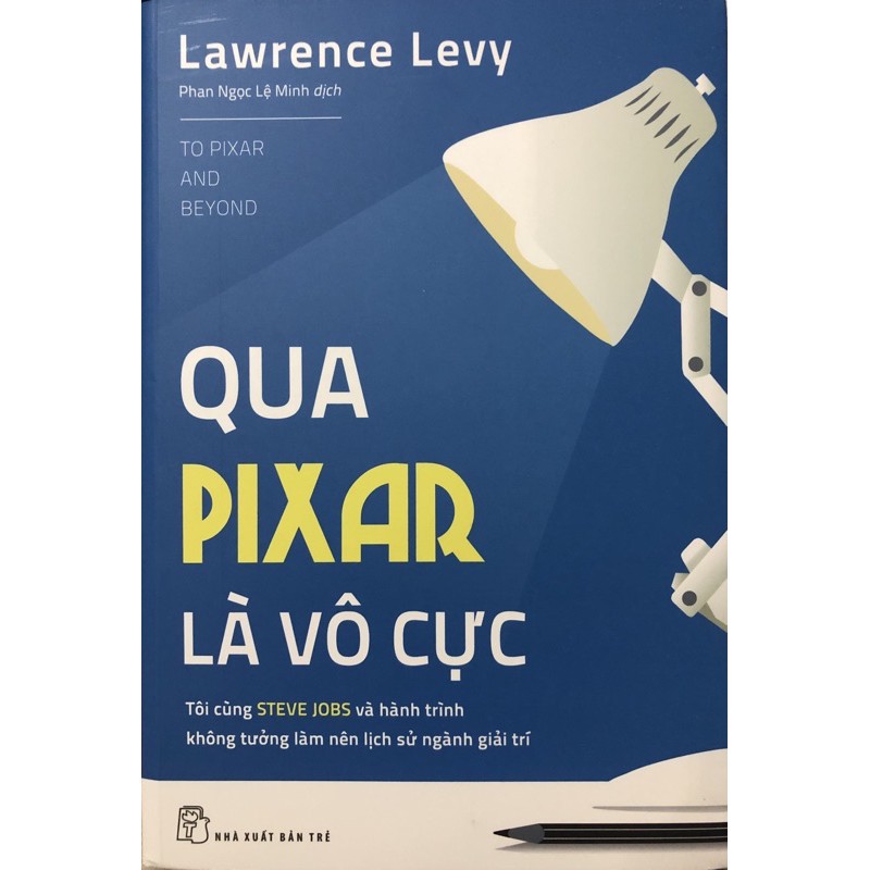 Sách - Qua Pixar Là Vô Cực