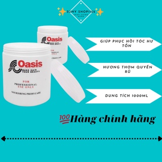  Kem hấp tóc ủ tóc OASIS 1000ML loại 1 đặc như sáp - Xả tóc giúp tóc mềm mượt 