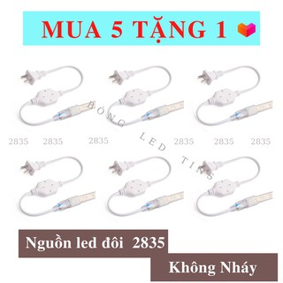 [ Tặng Thêm 1 ] Bộ 5 Nguồn dây led đôi 2835 không nháy 220V tải tối đa 30m led
