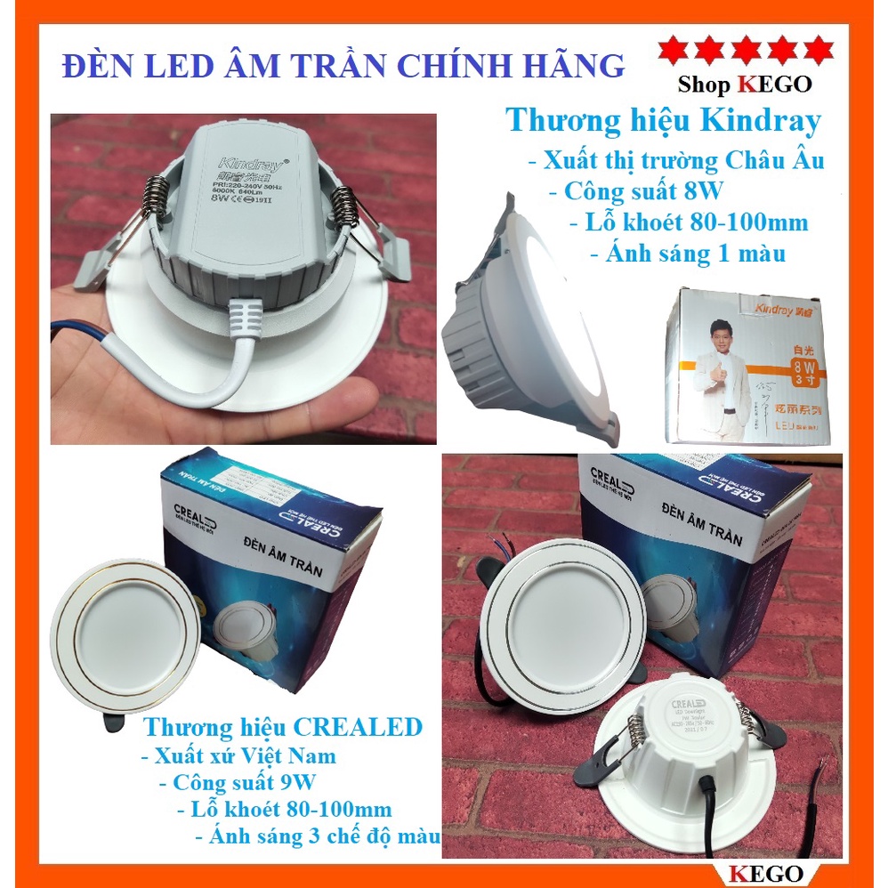 [Chính hãng] Đèn trần thạch cao dạng âm trần 7W 3 màu, 8W 1 màu lỗ khoét từ 80-100mm thương hiệu CREALED, KINDRAY