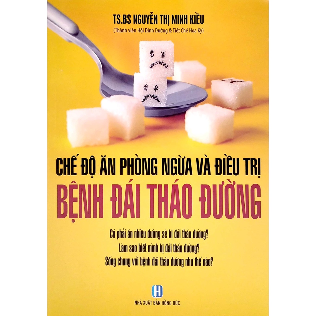 Sách - Chế Độ Ăn Phòng Ngừa Và Điều Trị Bệnh Đái Tháo Đường