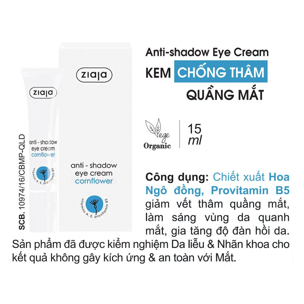 Kem thâm quầng mắt ZIAJA Anti shadow eye cream 15ml VEGE ORGANIC dưỡng mắt, chống nhăn mắt, chống quầng thâm mắt