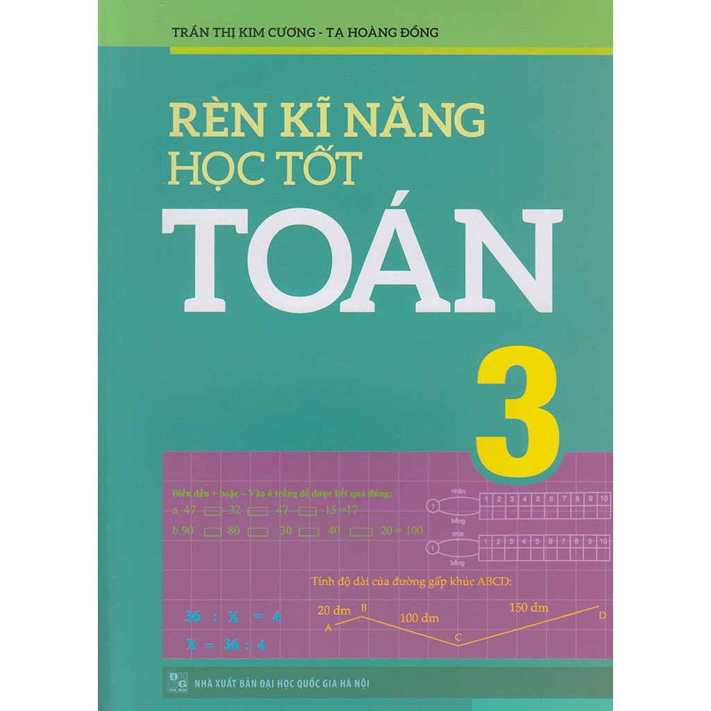 Sách: Rèn Kĩ Năng Học Tốt Toán Lớp 3