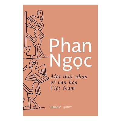 [Mã BMBAU50 giảm 7% đơn 99K] Sách - Một Thức Nhận Về Văn Hóa Việt Nam
