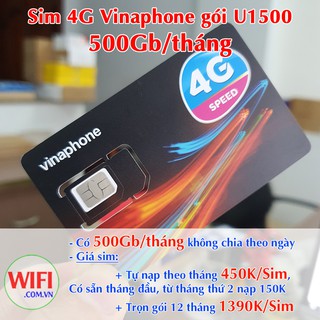 Sim 4G Vinaphone Gói U1500 – 500Gb/tháng