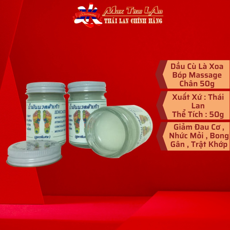 Dầu cù là trắng Massage chân Thái Lan 50g , dầu chân trắng