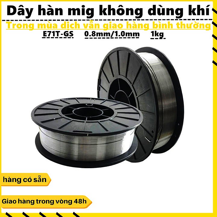 Cuộn Dây Hàn Mig Không Dùng Khí AWS E71T-GS.Dây Hàn 1kg cỡ dây 0.8mm/1.0mm.