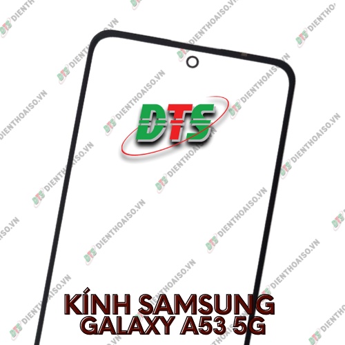 Mặt kính samsung a53 5g