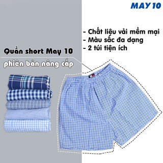 Quần ĐÙI May 10 mặc nhà MÀU NGẪU NHIÊN (loại có túi 2 bên)