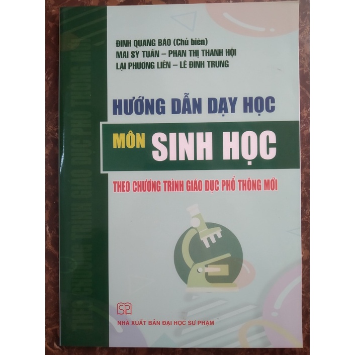 Sách - Hướng dẫn dạy học Môn Sinh học theo chương trình giáo dục phổ thông mới