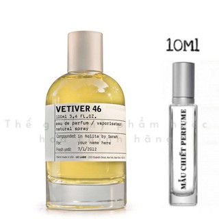 ❄ Nước Hoa Le Labo Vetiver 46 Test ❄