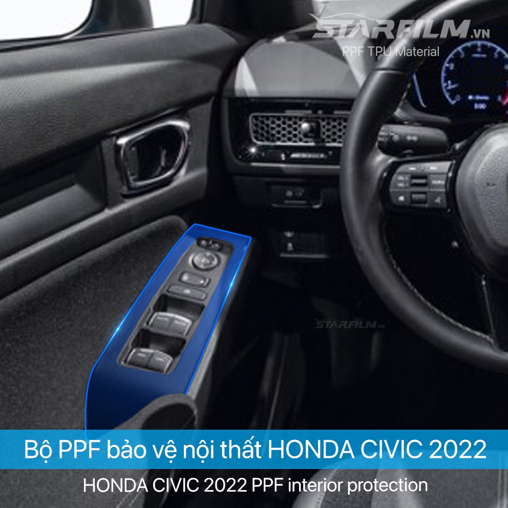 Honda Civic 2022 PPF TPU nội thất chống xước tự hồi phục STARFILM