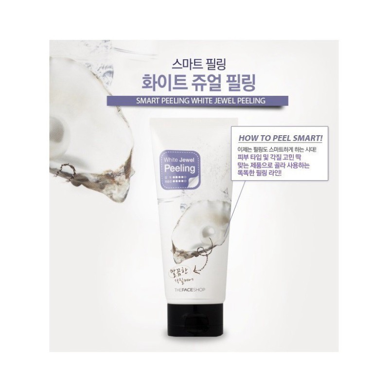 [ FreeShip ] Tẩy tế bào chết ngọc trai The Face Shop Smart White Jewel Peeling 120ml | BigBuy360 - bigbuy360.vn