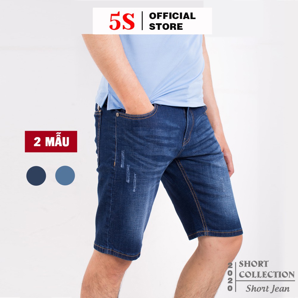 Quần Short Jean Nam 5S (2 mẫu) Chất Cotton Cao Cấp Mềm Nhẹ, Co Giãn Tốt, Thiết Kế Trẻ Trung, Năng Động