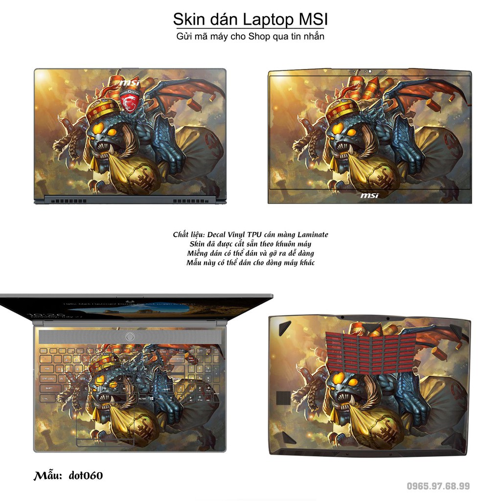 Skin dán Laptop MSI in hình Dota 2 nhiều mẫu 10 (inbox mã máy cho Shop)