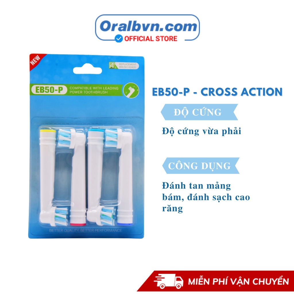 Đầu bàn chải điện thay thế EB50-P- CROSS ACTION  lông bàn chải cực mềm mịn sản xuất theo tiêu chuẩn của Oral B