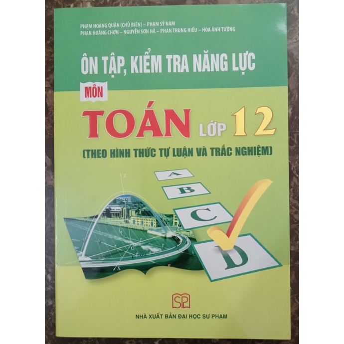 Sách - Ôn tập kiểm tra đánh giá năng lực môn Toán lớp 12