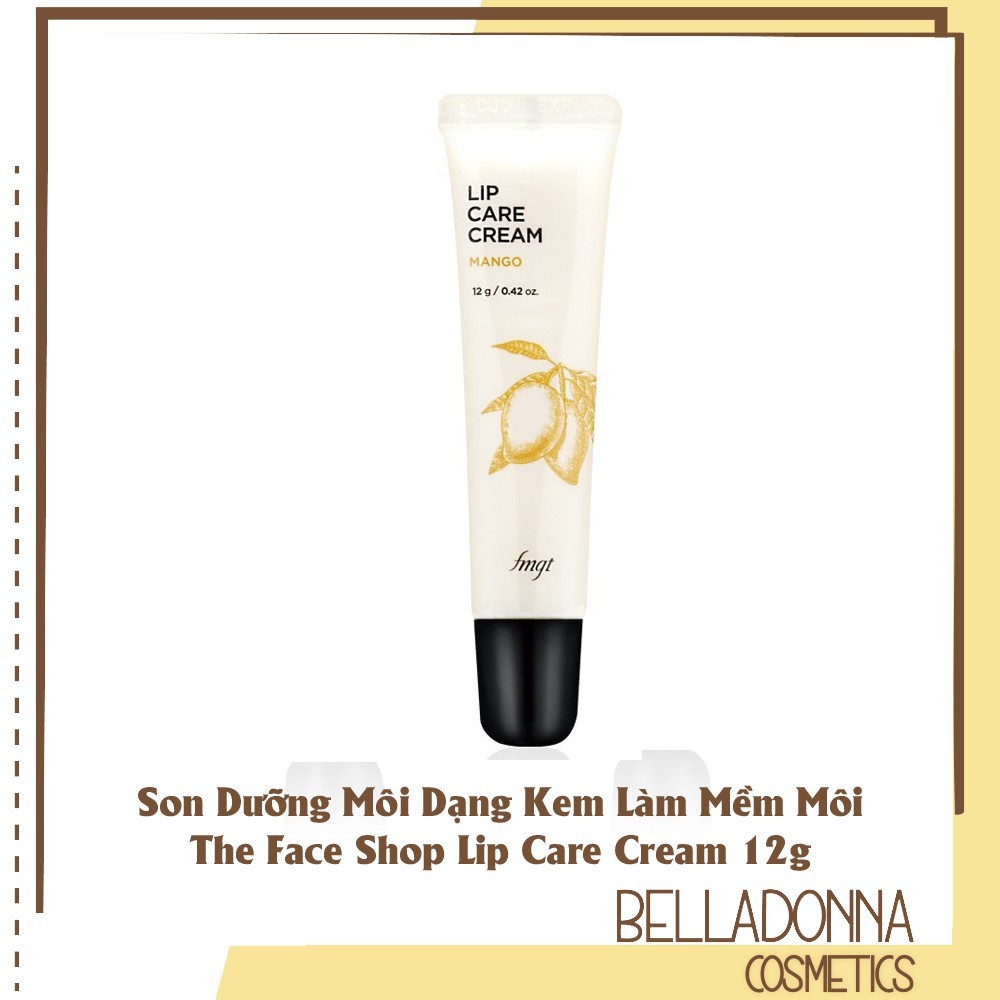 Son Dưỡng Môi Dạng Kem Làm Mềm Môi The Face Shop Lip Care Cream 12g #02 Mango