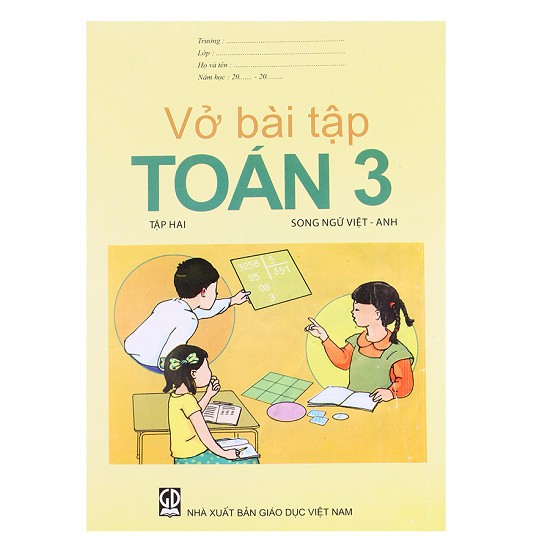 Sách Giáo khoa Song ngữ Việt - Anh Vở Bài tập toán 3 tập 2