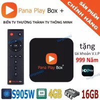 Pana Play Box+ với nhiều tính năng truyền hình,xem youtube,kho phim truyện miễn phí...