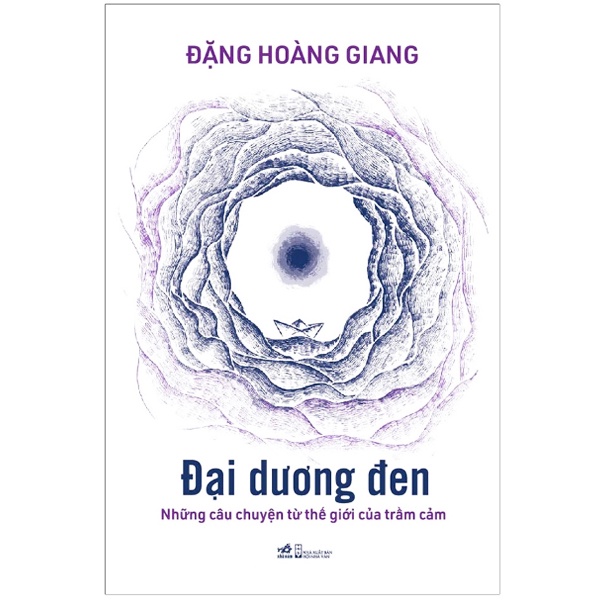 Sách - Đại Dương Đen - Những Câu Chuyện Từ Thế Giới Của Trầm Cảm