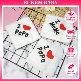 Khăn Sữa Xuất Nhật I Love Mama / Papa cho bé (kích thước 32*32cm)
