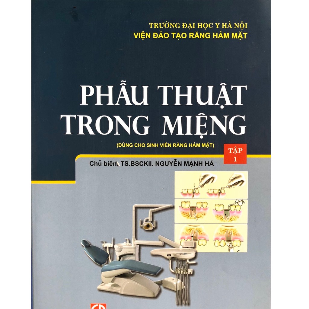 Sách Phẫu thuật trong miệng Tập 1