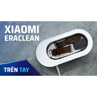 Máy Làm Sạch Xiaomi EraClean GA01 ( Làm sạch trang sức, đồng hồ, kính mắt )