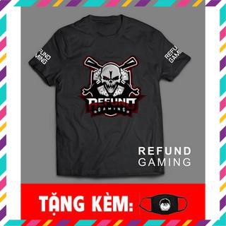 Áo phông Refund Gaming đẹp siêu ngầu HOT nhất