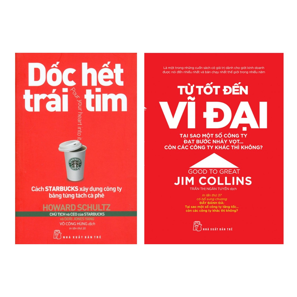 Sách Combo 2 Cuốn: Dốc hết trái tim ceo Starbucks + Từ Tốt Đến Vĩ Đại