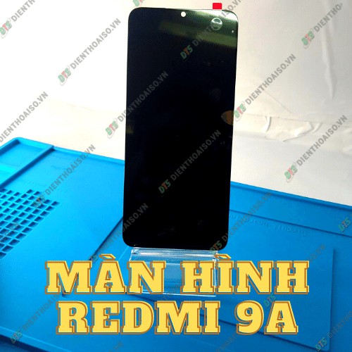 Màn hình Xiaomi Redmi 9A