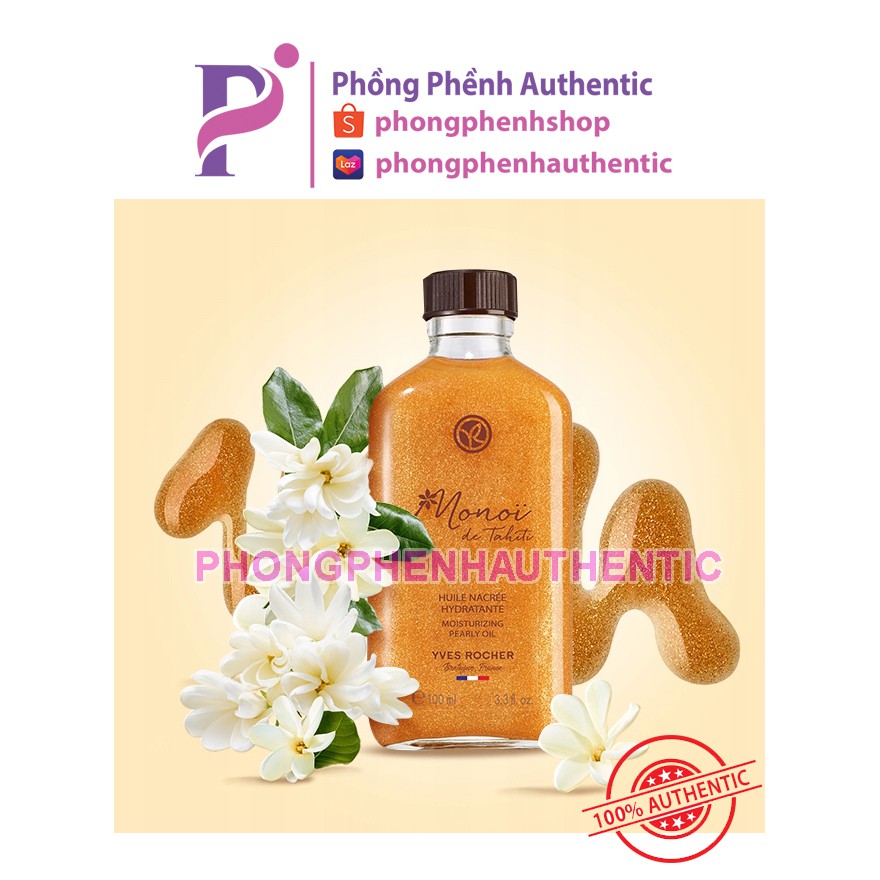 Dầu dưỡng thể có nhũ Yves Rocher Monoi de Tahiti Moisturizing Pearly Oil - Phồng Phềnh Authentic