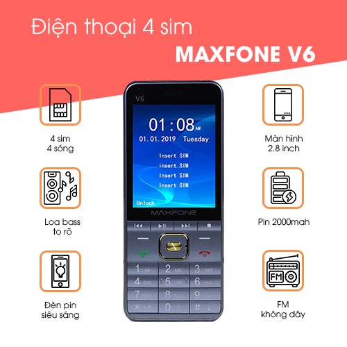 [Mới Fullbox] Điện thoại 4 sim Maxfone V6 CPU: MTK6261D Bộ nhớ trong: 32MB + ROM 32MB Màn hình: 2.8 inch Pin 2000 mAh