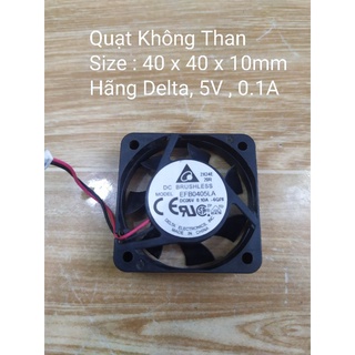 Quạt tản nhiệt Delta 5V 0,1A tháo máy