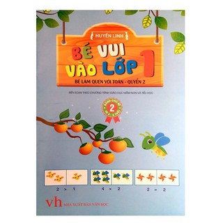 Sách - Bé Vui Vào Lớp 1 - Bé Làm Quen Với Toán (Quyển 2)