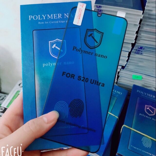 Dán dẻo Polymer Nano Cho Galaxy S20/ S20 Plus/ S20 Ultra/Note 10+/ Note 10/ Note 8/ Note 9/ S8/S9+/ S10 Full màn hình